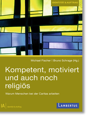 cover image of Kompetent, motiviert und auch noch religiös